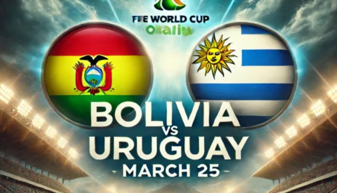 Bolivia Uruguay Preview bet365