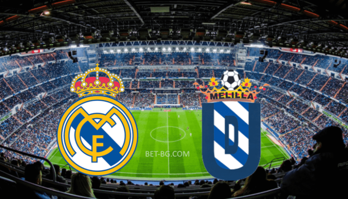 Реал Мадрид - Мелила bet365