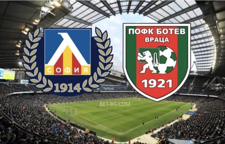 левски софия - ботев враца bet365