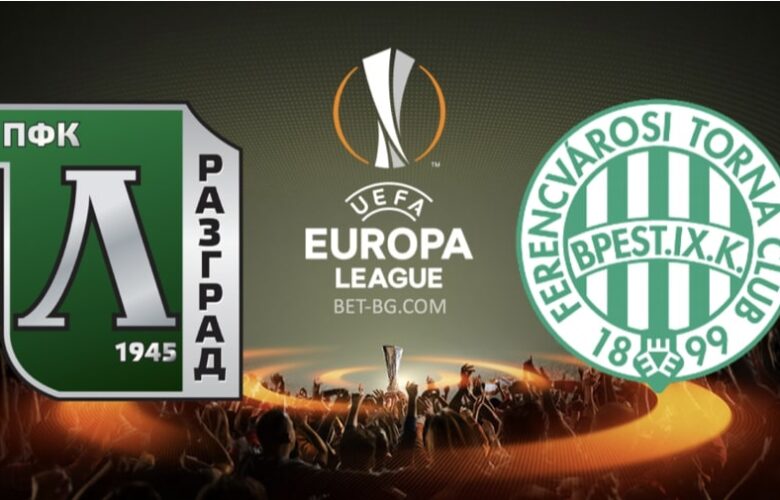 лудогорец - ференцварош bet365