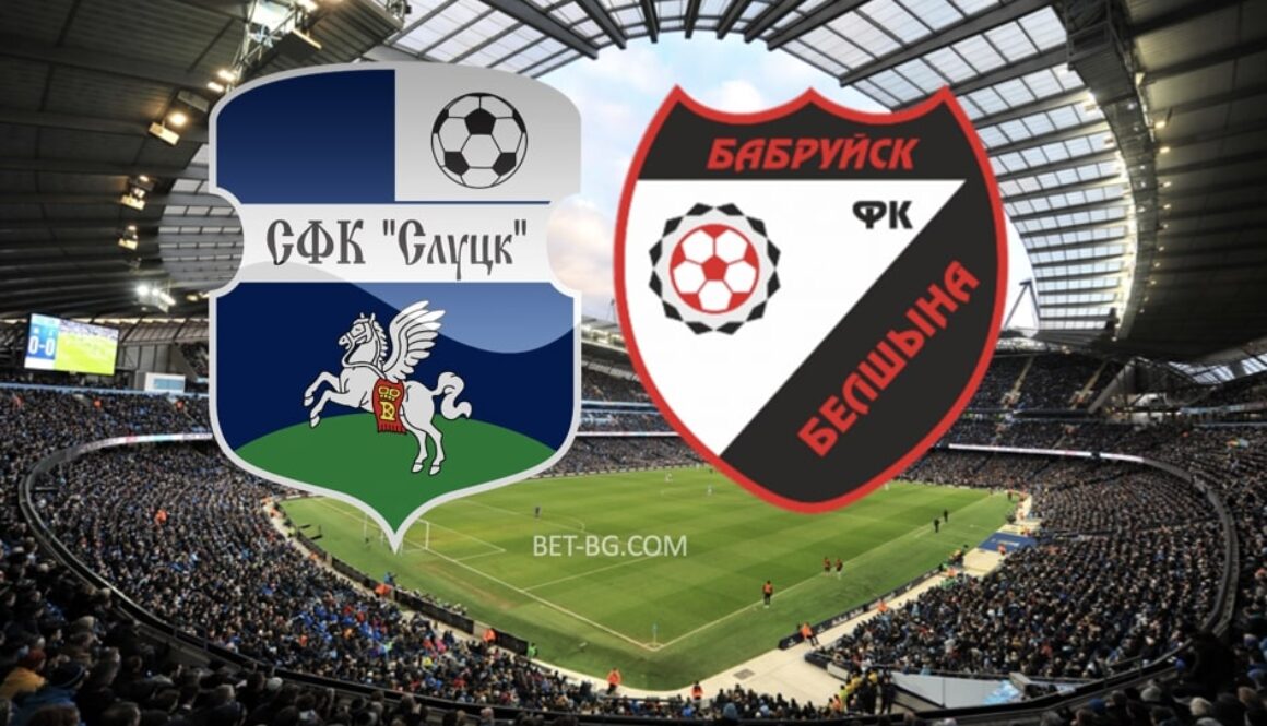 слуцк - белшина бобруиск bet365