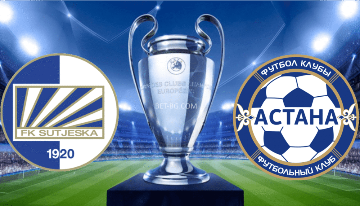 Сутиеска Никшич - ФК Астана bet365